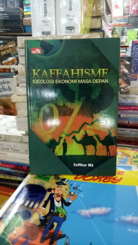 Image of KAFFAHISME IDEOLOGI EKONOMI MASA DEPAN
