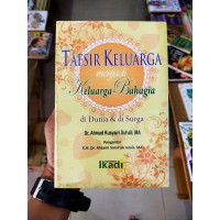 Image of Tafsir Kelurga menjadi Kelurga Bahagia